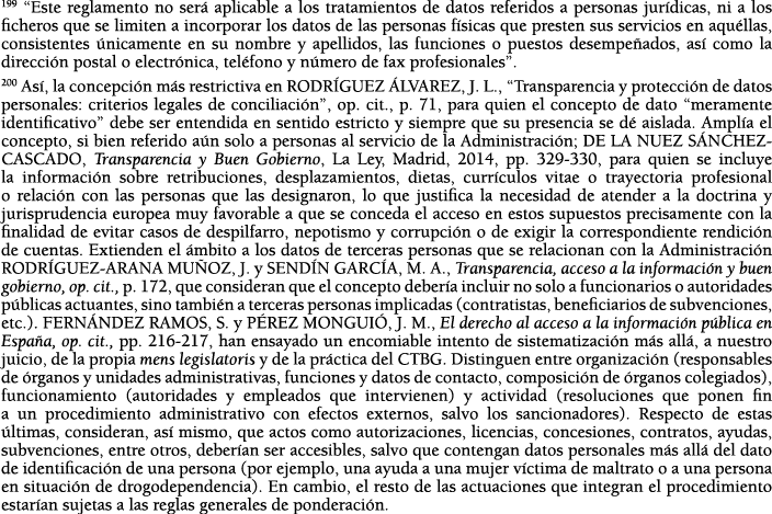 199  Este reglamento no ser  aplicable a los tratamientos de datos referidos a personas jur dicas, ni a los ficheros    