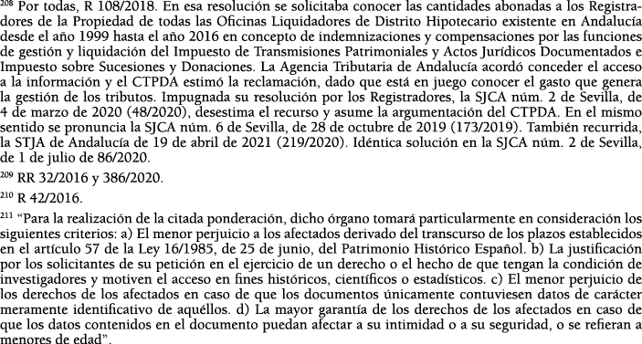 208 Por todas, R 108 2018  En esa resoluci n se solicitaba conocer las cantidades abonadas a los Registradores de la    