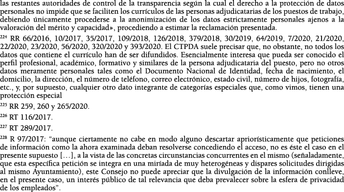 las restantes autoridades de control de la transparencia seg n la cual el derecho a la protecci n de datos personales   