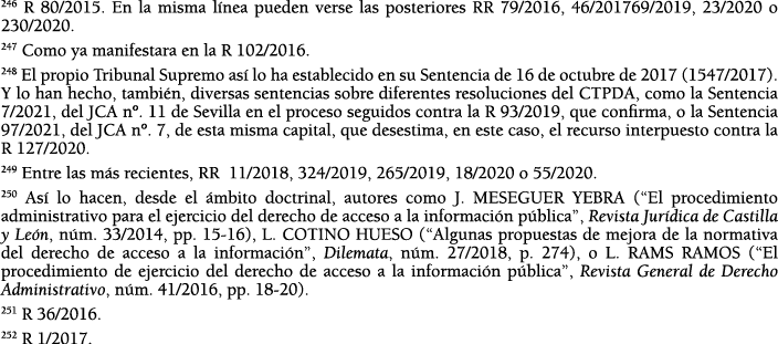 246 R 80 2015  En la misma l nea pueden verse las posteriores RR 79 2016, 46 201769 2019, 23 2020 o 230 2020  247 Com   