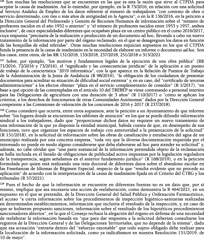 326 Son muchas las resoluciones que se encuentran en las que es esta la raz n que sirve al CTPDA para aceptar la caus   
