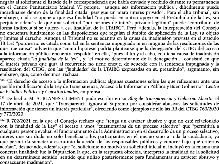 negaba al solicitante el listado de la correspondencia que hab a enviado y recibido durante su permanencia en el Cent   