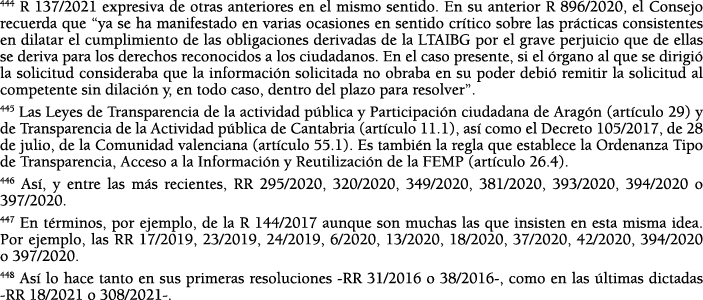 444 R 137 2021 expresiva de otras anteriores en el mismo sentido  En su anterior R 896 2020, el Consejo recuerda que    