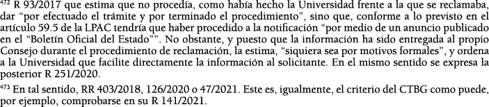 472 R 93 2017 que estima que no proced a, como hab a hecho la Universidad frente a la que se reclamaba, dar  por efec   