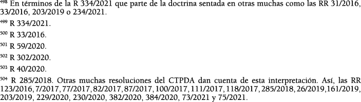 498 En t rminos de la R 334 2021 que parte de la doctrina sentada en otras muchas como las RR 31 2016, 33 2016, 203 2   