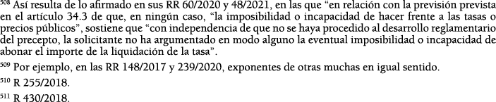 508 As  resulta de lo afirmado en sus RR 60 2020 y 48 2021, en las que  en relaci n con la previsi n prevista en el a   