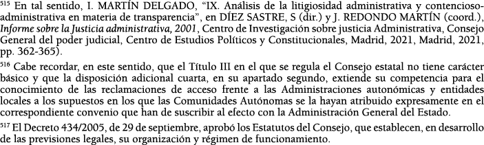 515 En tal sentido, I  MART N DELGADO,  IX  An lisis de la litigiosidad administrativa y contencioso-administrativa e   