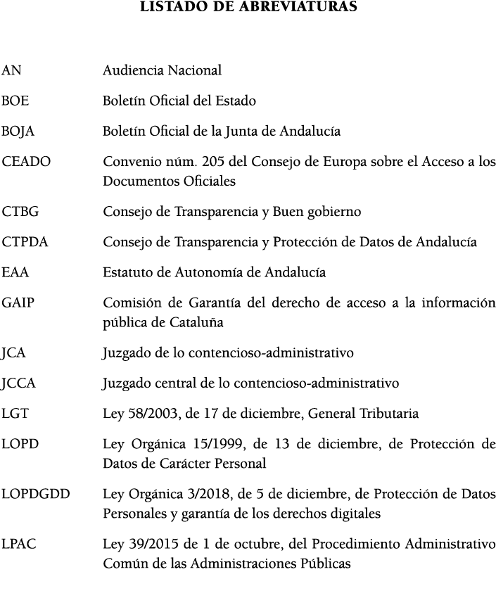 LISTADO DE ABREVIATURAS AN Audiencia Nacional BOE Bolet n Oficial del Estado BOJA Bolet n Oficial de la Junta de Anda   