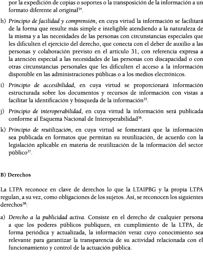 por la expedici n de copias o soportes o la transposici n de la informaci n a un formato diferente al original34  h)    