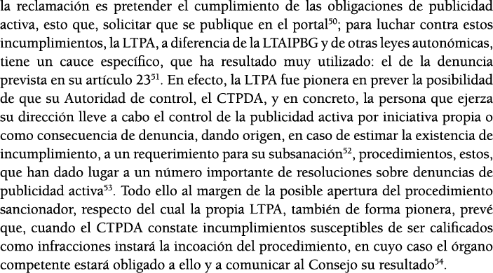 la reclamaci n es pretender el cumplimiento de las obligaciones de publicidad activa, esto que, solicitar que se publ   