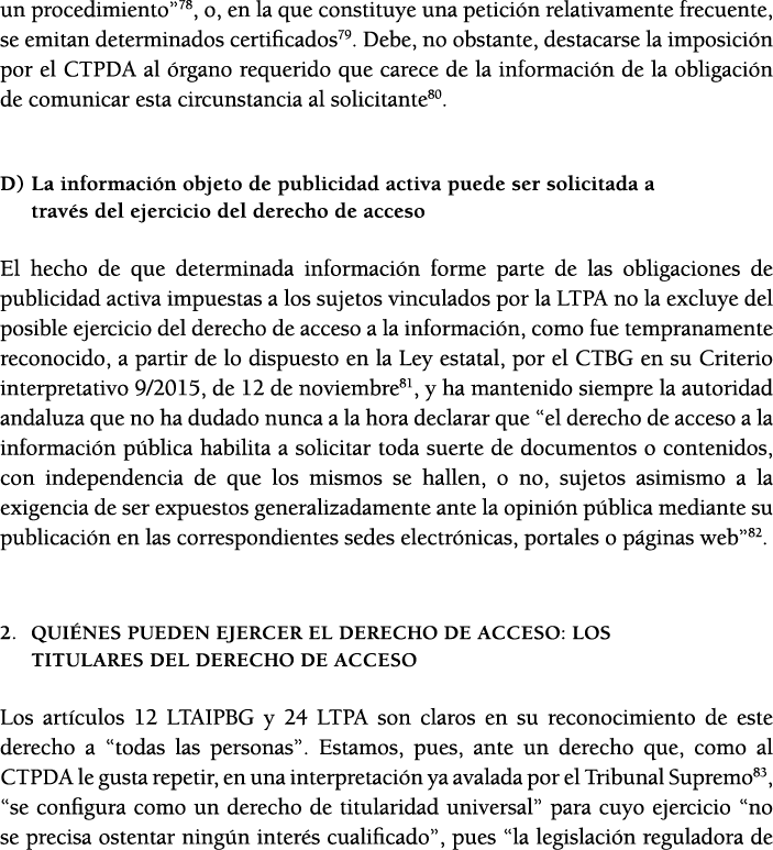 un procedimiento 78, o, en la que constituye una petici n relativamente frecuente, se emitan determinados certificado   