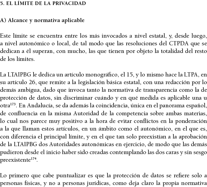 5  El l mite de la privacidad A) Alcance y normativa aplicable Este l mite se encuentra entre los m s invocados a niv   