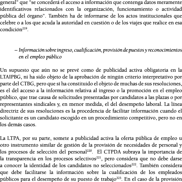 general  que  se conceder  el acceso a informaci n que contenga datos meramente identificativos relacionados con la o   