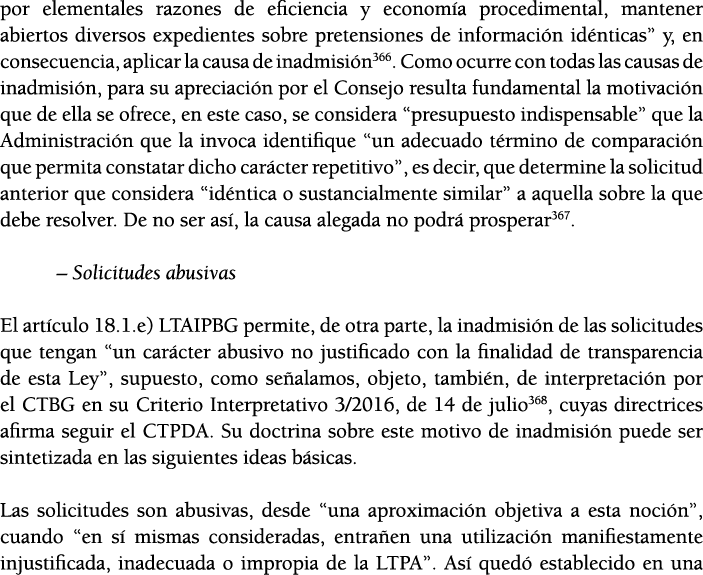 por elementales razones de eficiencia y econom a procedimental, mantener abiertos diversos expedientes sobre pretensi   