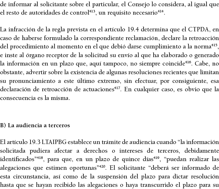 de informar al solicitante sobre el particular, el Consejo lo considera, al igual que el resto de autoridades de cont   