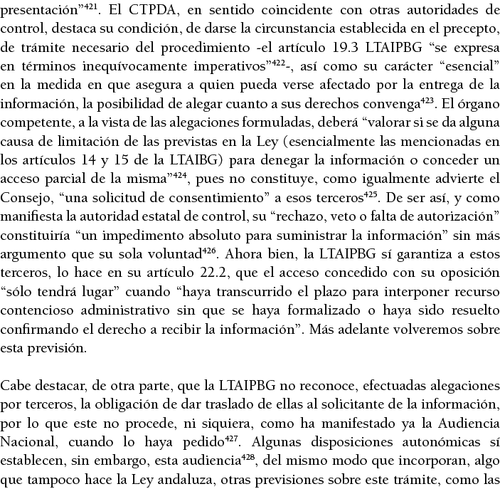 presentaci n 421  El CTPDA, en sentido coincidente con otras autoridades de control, destaca su condici n, de darse l   