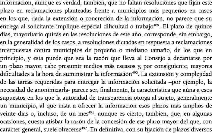 informaci n, aunque es verdad, tambi n, que no faltan resoluciones que fijan este plazo en reclamaciones planteadas f   