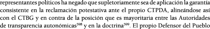 representantes pol ticos ha negado que supletoriamente sea de aplicaci n la garant a consistente en la reclamaci n po   