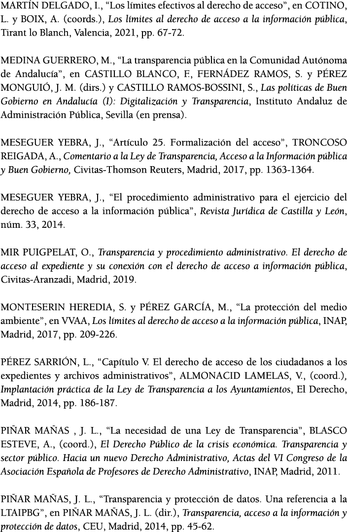 MART N DELGADO, I ,  Los l mites efectivos al derecho de acceso , en COTINO, L  y BOIX, A  (coords ), Los l mites al    