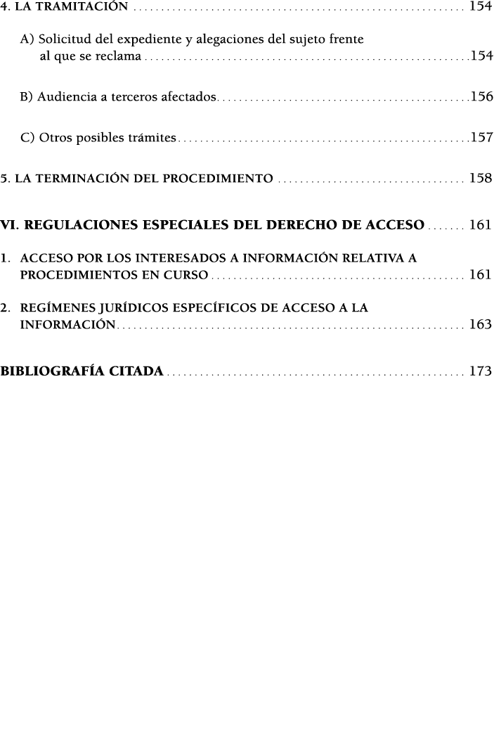 4  La tramitaci n 154 A) Solicitud del expediente y alegaciones del sujeto frente al que se reclama 154 B) Audiencia    