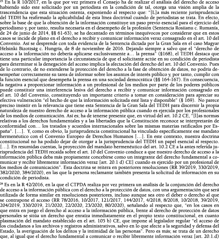 25 En la R 10 2017, en la que por vez primera el Consejo ha de realizar el an lisis del derecho de acceso habiendo si   