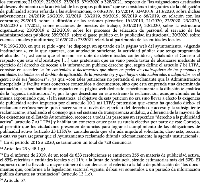 los convenios; 21 2019, 22 2019, 23 2019, 379 2020 o 328 2021, respecto de  las asignaciones destinadas al desenvolvi   