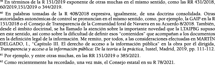 59 En t rminos de la R 151 2019 exponente de otras muchas en el mismo sentido, como las RR 431 2018, 60 2019,151 2019   