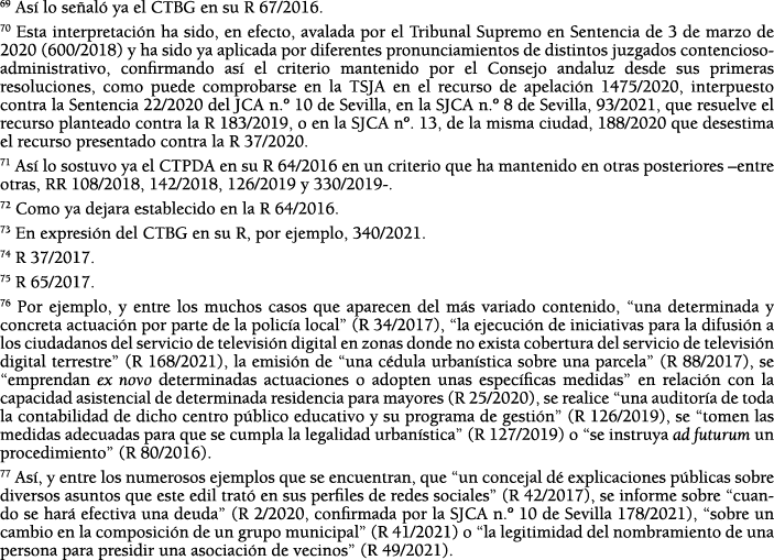 69 As  lo se al  ya el CTBG en su R 67 2016  70 Esta interpretaci n ha sido, en efecto, avalada por el Tribunal Supre   