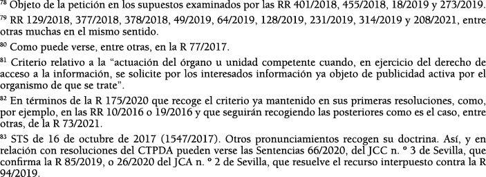 78 Objeto de la petici n en los supuestos examinados por las RR 401 2018, 455 2018, 18 2019 y 273 2019  79 RR 129 201   