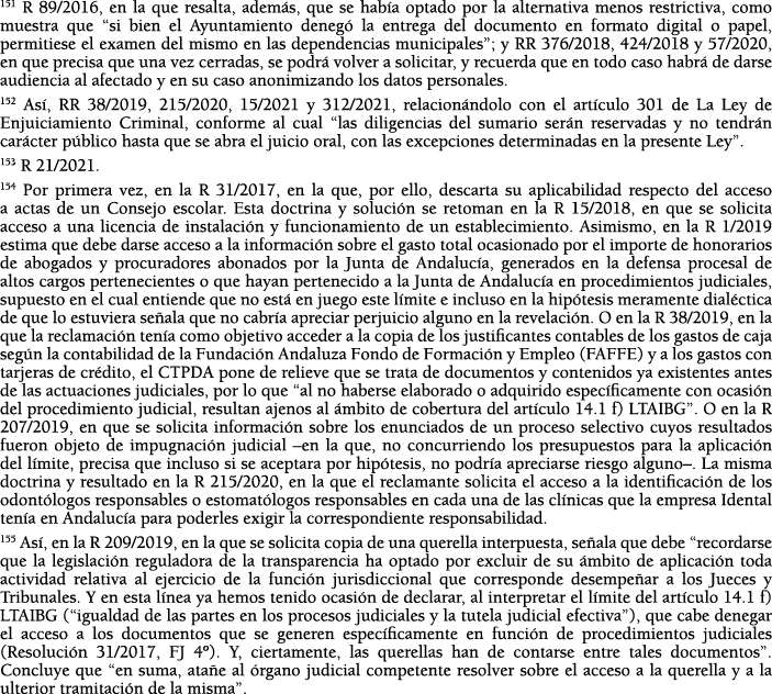 151 R 89 2016, en la que resalta, adem s, que se hab a optado por la alternativa menos restrictiva, como muestra que    