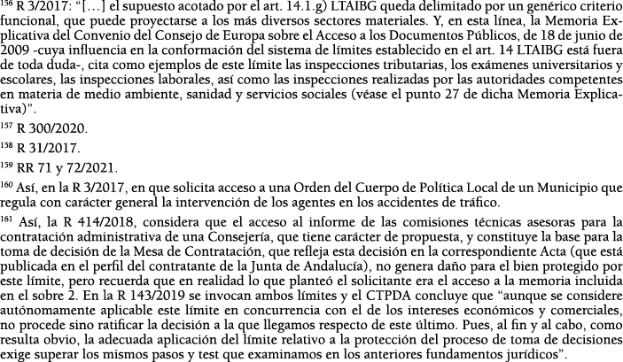 156 R 3 2017:      el supuesto acotado por el art  14 1 g) LTAIBG queda delimitado por un gen rico criterio funcional   